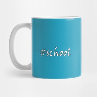 # school Mug